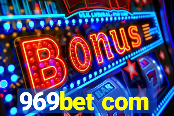 969bet com